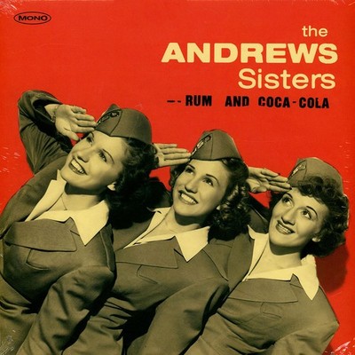 The Andrews Sisters - Rum And Coca Cola (Vinyl LP - 2018 - EU - Original)