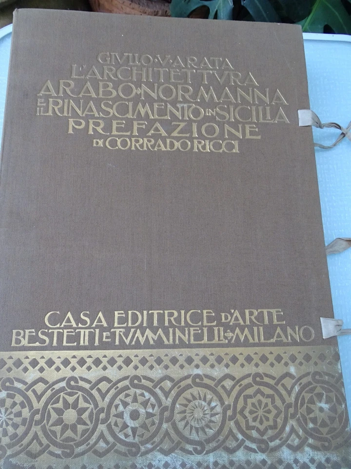 ARCHITETTURA-ARATA-ARCHITETTURA ARABO-NORMANNA-RINASCIMENTO IN SICILIA-1914 - Immagine 4 di 4