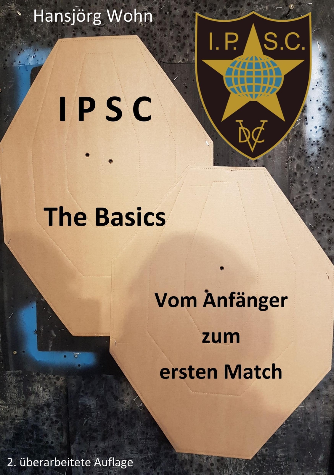 Thumbnail - Hansjörg Wohn | Ipsc The Basics | Taschenbuch | Deutsch (2019) |