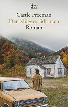 Der Klügere lädt nach: Roman von Freeman, Castle | Buch | Zustand sehr gut