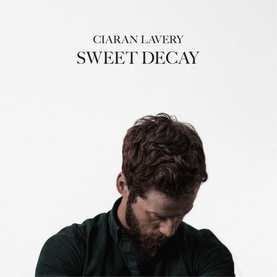 CIARAN LAVERY = Sweet Decay = VINYL LP ALBUM = INDIE FOLK POP ROCK