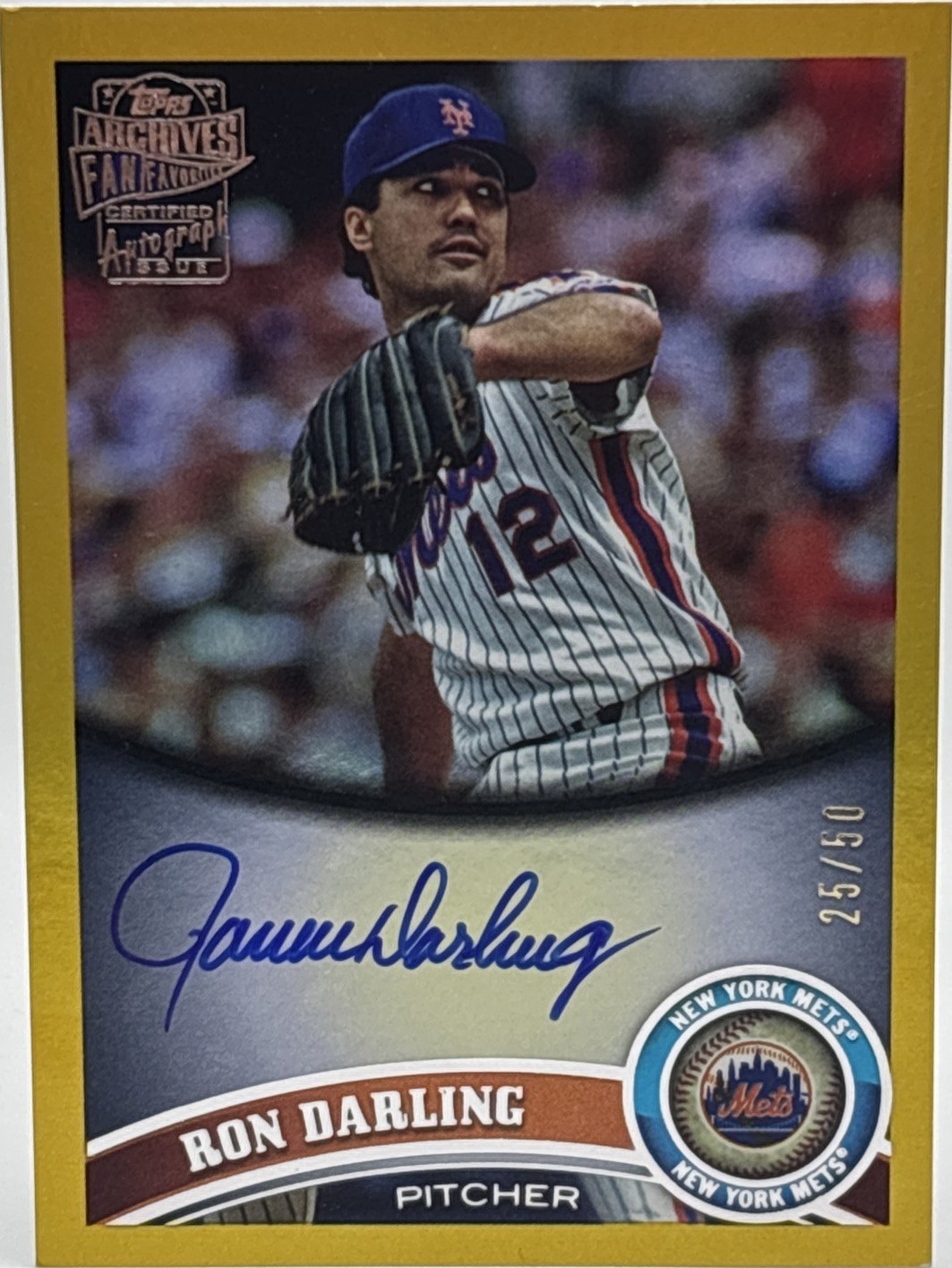 2025 Topps Archives - 2011 Fan Favorites Autographs Ron Darling #11FFA ...