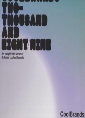Coolbrands Two-Thousand and Eight/Nine: An Insight into Some of 