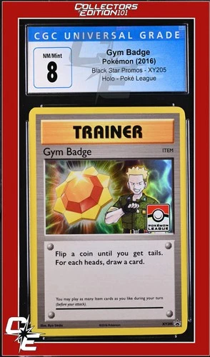 XY Black Star Promo Gym Badge XY205 Pokemon League CGC 8