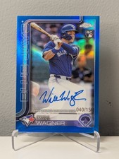 2025 Topps Chrome Blue Refractor Will Wagner auto RC /150 Blue Jays