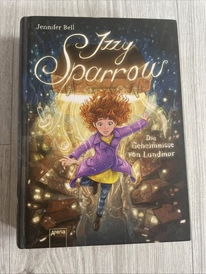 Izzy Sparrow - Die Geheimnisse von Lundimor