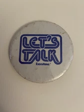 Let’s Talk Executone Pin Back Button P79