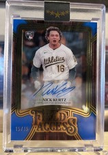 2025 Topps Five Star Nick Kurtz RC Rookie Auto 15/15 Bookend Blue! Athletics