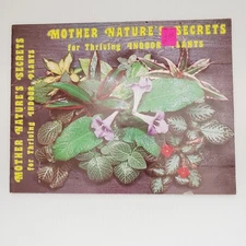 Mother Nature's Secrets for Indoor Plants James E. Gick 1975 Vintage Garden Book