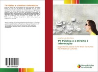 Joana Maria De Brito Matos | Tv PúBlica E O Direito à InformaçãO | Taschenbuch