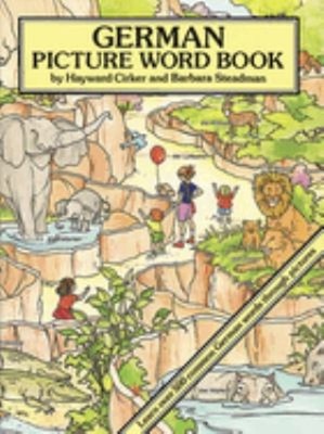 German Picture Word Book : Learn over 500 Common German Words Thr