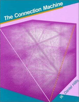 The Connection Machine, W.Daniel Hillis