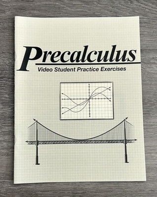 Abeka Precalculus Video Student Practice Exercises Home School