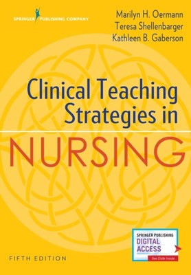Clinical Teaching Strategies in Nursing Paperback