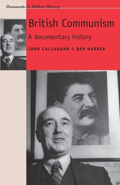 British Communism | A Documentary History | John Callaghan (U. A.) | Taschenbuch-image