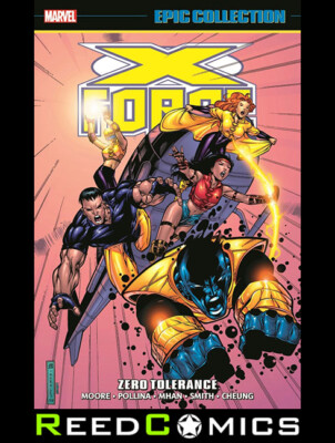 X-FORCE EPIC COLLECTION ZERO TOLERANCE GRAPHIC NOVEL (496 Pages) New Paperback