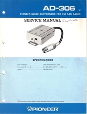 Service Manual Pioneer AD-306 Power Noise Suppressor for FM Car Radio