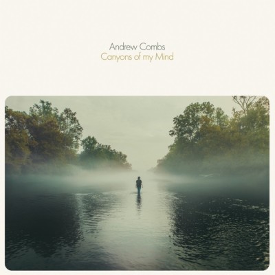 ANDREW COMBS - CANYONS OF MY MIND (HEAVYWEIGHT LP+MP3)   VINYL LP + MP3 NEU 