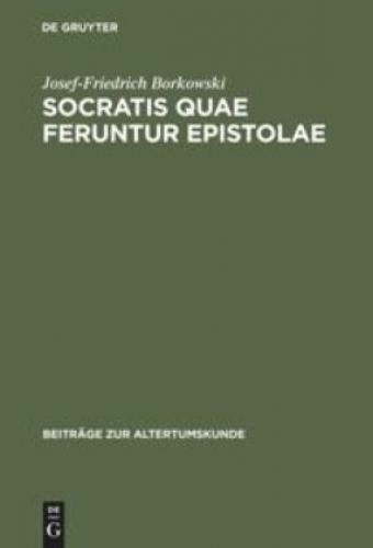 Thumbnail - Socratis Quae Feruntur Epistolae Edition, Übersetzung, Kommentar 2762