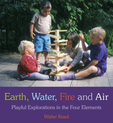 Earth, Water, Fire, and Air: Playful Explorations in the F - VERY GOOD