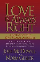 The Love Is Always Right Josh Mcdowell (U. A.) Taschenbuch Englisch 2004
