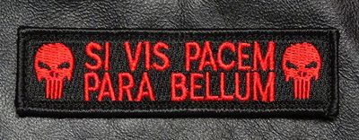 Si Vis Pacem Para Bellum Hook Fastener Patch (3.75 X 1.0 - PRB2)