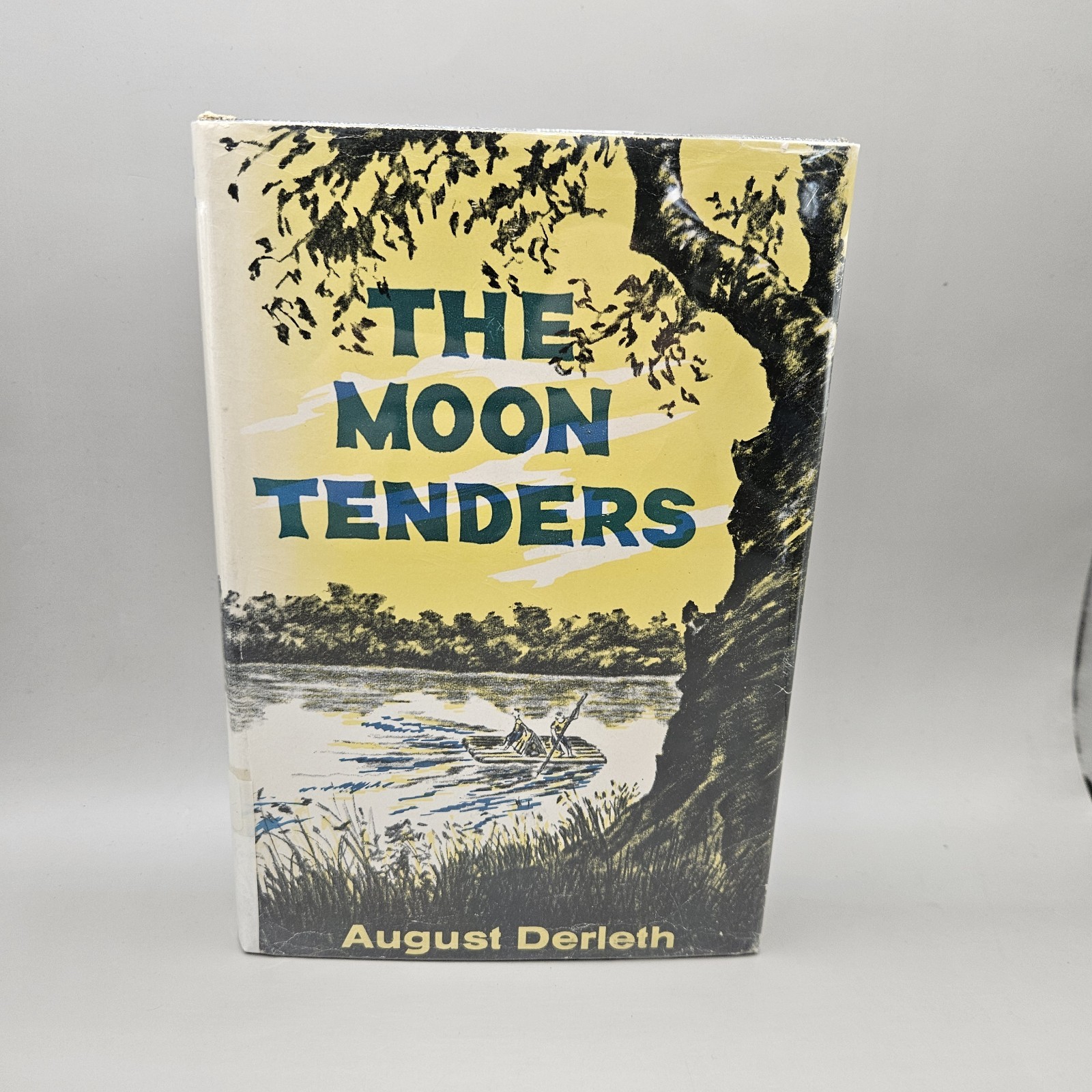 The Moon Tenders By August Derleth 1958 Hardcover Vintage First Edition