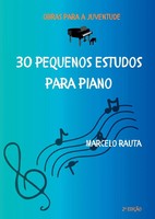 Marcelo Rauta | 30 Pequenos Estudos Para Piano | Taschenbuch | Portugiesisch
