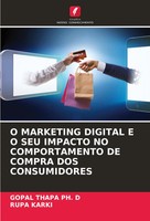 Gopal Thapa Ph. D (U. A.) | O Marketing Digital E O SEU Impacto No...