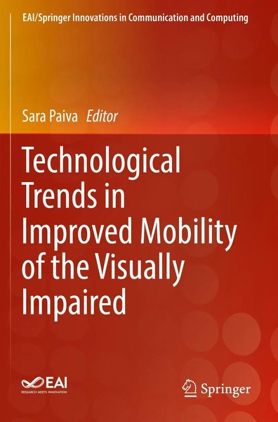 Sara Paiva | Technological Trends In Improved Mobility Of The Visually Impaired-image