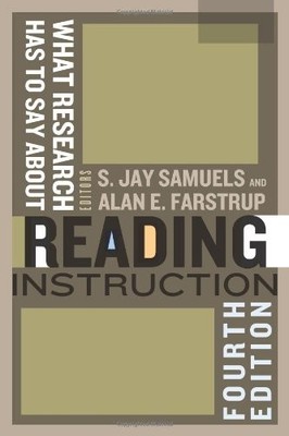 What Research Has to Say About Reading Instruction, Fourth