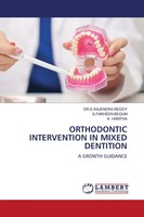 E. Rajendra Reddy (U. A.) | Orthodontic Intervention IN Mixed Dentition | Buch