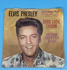Elvis Presley RCA Victor 45 Rpm -  Good Luck Charm/Anything That's Part Of You