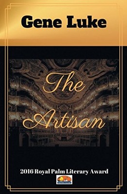 THE ARTISAN By Gene Luke Vlahovic **BRAND NEW**