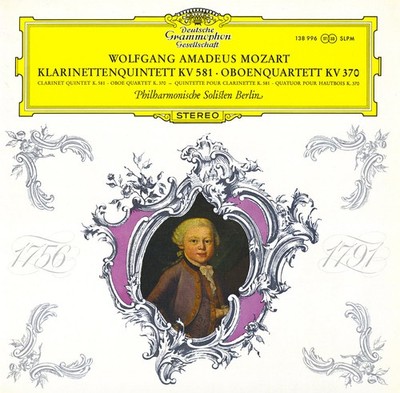 MOZART Clarinet Quintet K.581 Oboe Quartet K.370 BERLIN PO SOLOISTS LEISTER KOCH
