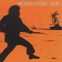 Revolution Dub (180G) (Limited Numbered Edition) (Orange Vinyl) | Upsetters