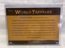 2011 Goodwin Champions Box Topper World Traveler Machu Piccu Peru ET-25