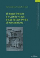 El Legado Literario De Castilla Y LeóN Desde La Edad Media Al Romanticismo MaríA