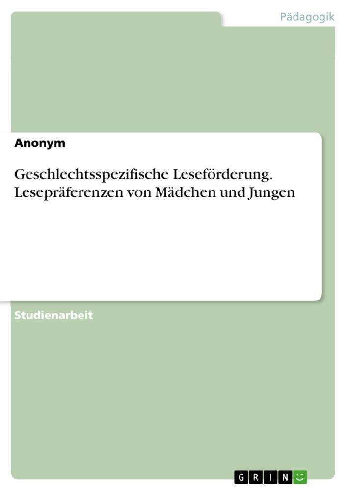 Thumbnail - Geschlechtsspezifische Leseförderung. Lesepräferenzen Von Mädchen Und
