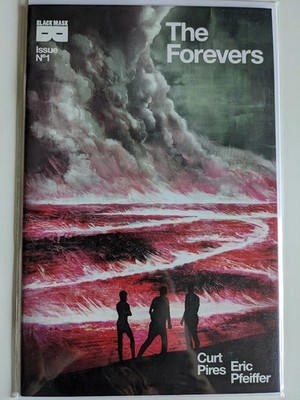 THE FOREVERS #1, Cover A, Curt Pires, BLACK MASK Studios 2016, NM 1st Print 9.4+