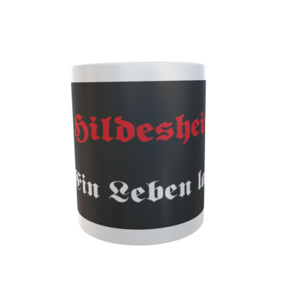 Tasse Hildesheim Ein Leben lang Flagge Mug Cup Kaffeetasse