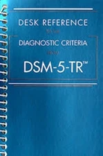 Desk Reference to the Diagnostic Criteria From DSM-5-TR (TM) Spiral USA STOCK