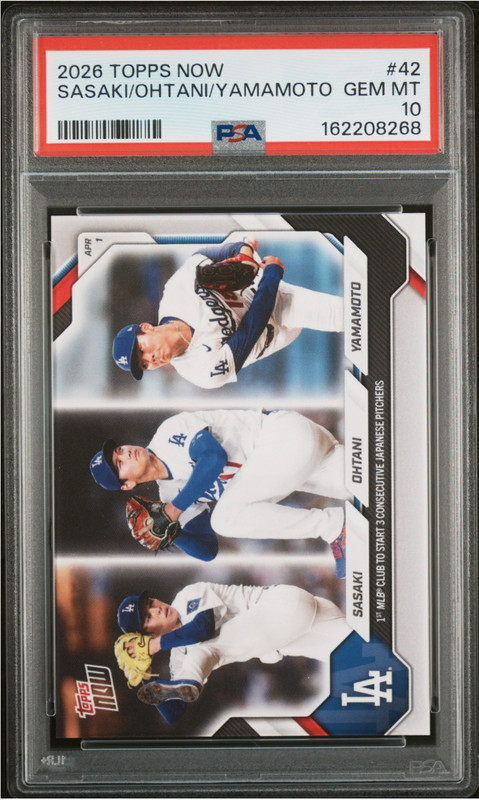 Roki Sasaki Shohei Ohtani Yoshinobu Yamamoto 2026 MLB Topps NOW Card 42 PSA 10