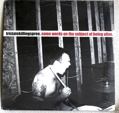 Tristatekillingspree Some Words on Being Alive 2002 6 Weeks Recs PUNK ROCK SS LP