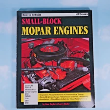 How to Rebuild Small-Block Mopar Engines by Don Taylor Larry Hofer HP Books 1982
