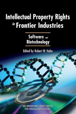 Robert W. Hahn Intellectual Property Rights in Frontier  (Paperback) (UK IMPORT)
