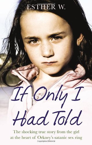 If Only I Had Told-Esther W.