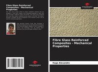 Hugo Alexandre | Fibre Glass Reinforced Composites - Mechanical Properties
