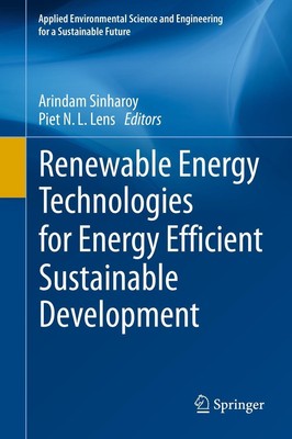 Renewable Energy Technologies for Energy Efficient Sustainable Development Piet 