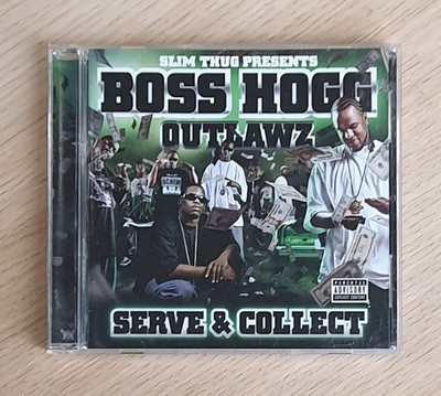 Serve & And Collect - Slim Thug, Boss Hogg, Outlawz 